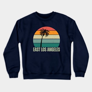 East Los Angeles CA Vintage 70s Retro Throwback Design Crewneck Sweatshirt